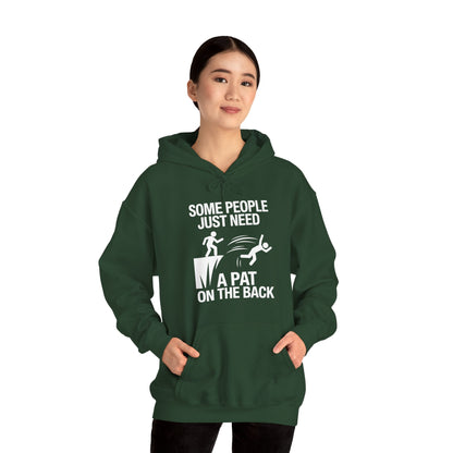 Funny Pat On The Back Adult Sarcastic Design Hoodie