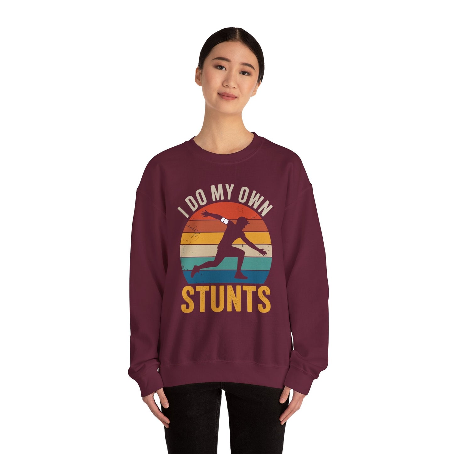 Funny I Do All My Own Stunts Broken Bones Sweatshirt