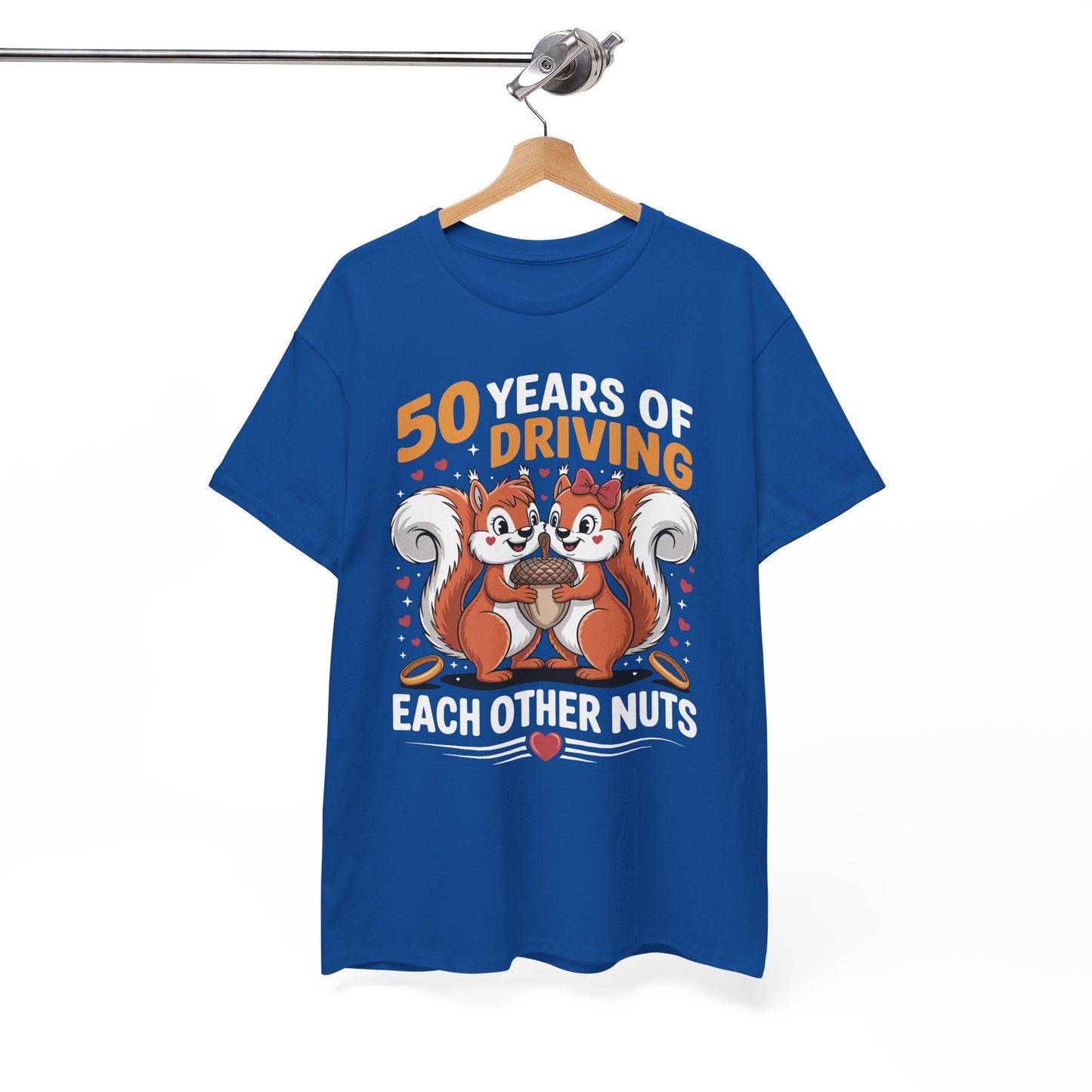50th Wedding Anniversary 50 Years Of Driving Each Other Nuts T-Shirt