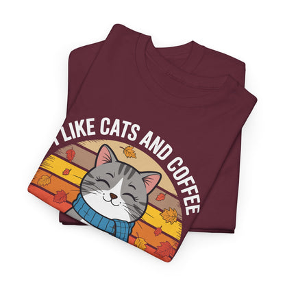 I Like Cats And Coffee And Maybe 3 People , Cats Lover T-Shirt