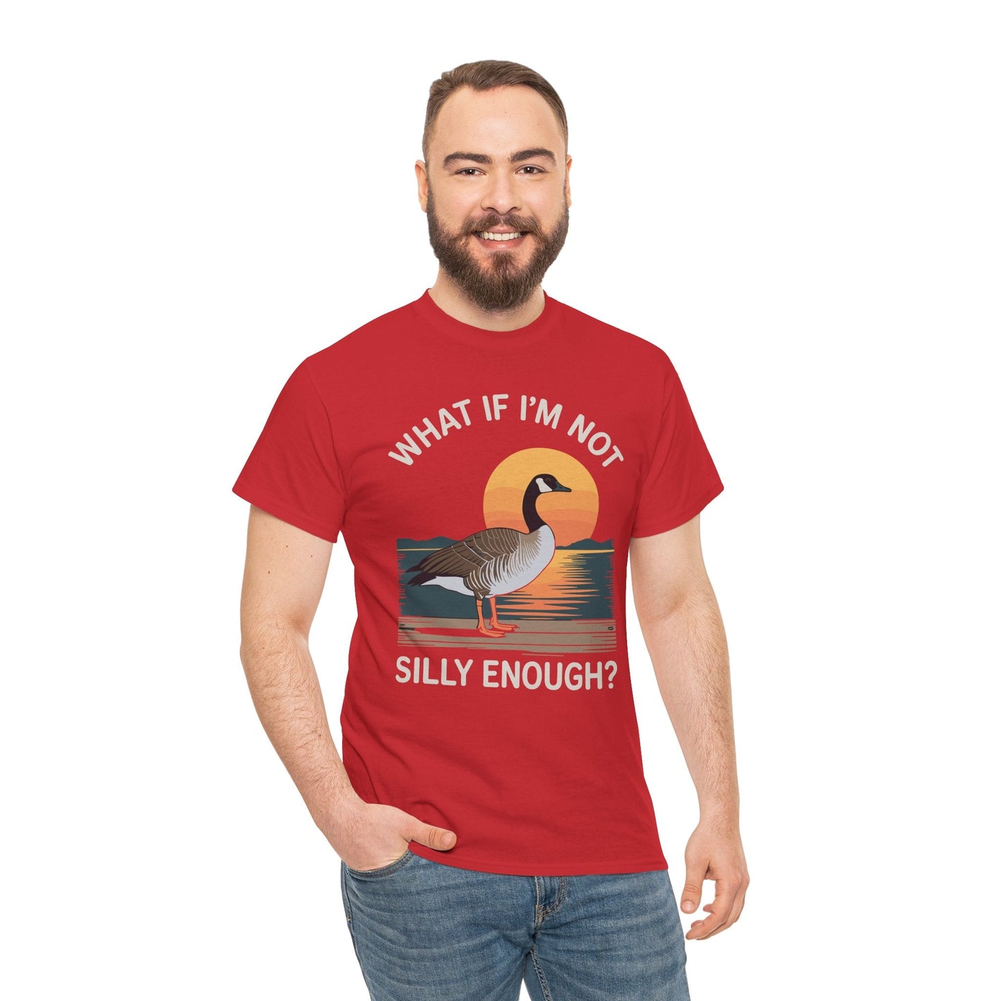 What If I'm Not Silly Enough Goose Duck FUNNY MEME Duck T-Shirt