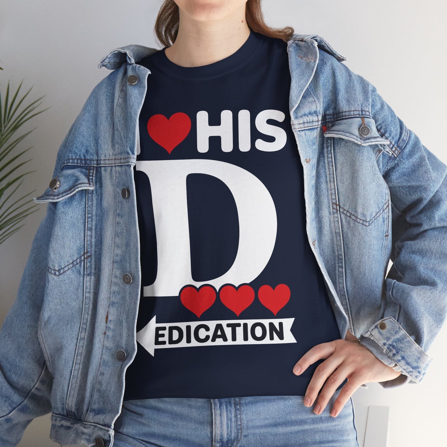 Funny Valentine's Day Couple Matching I Love His Dedication T-Shirt