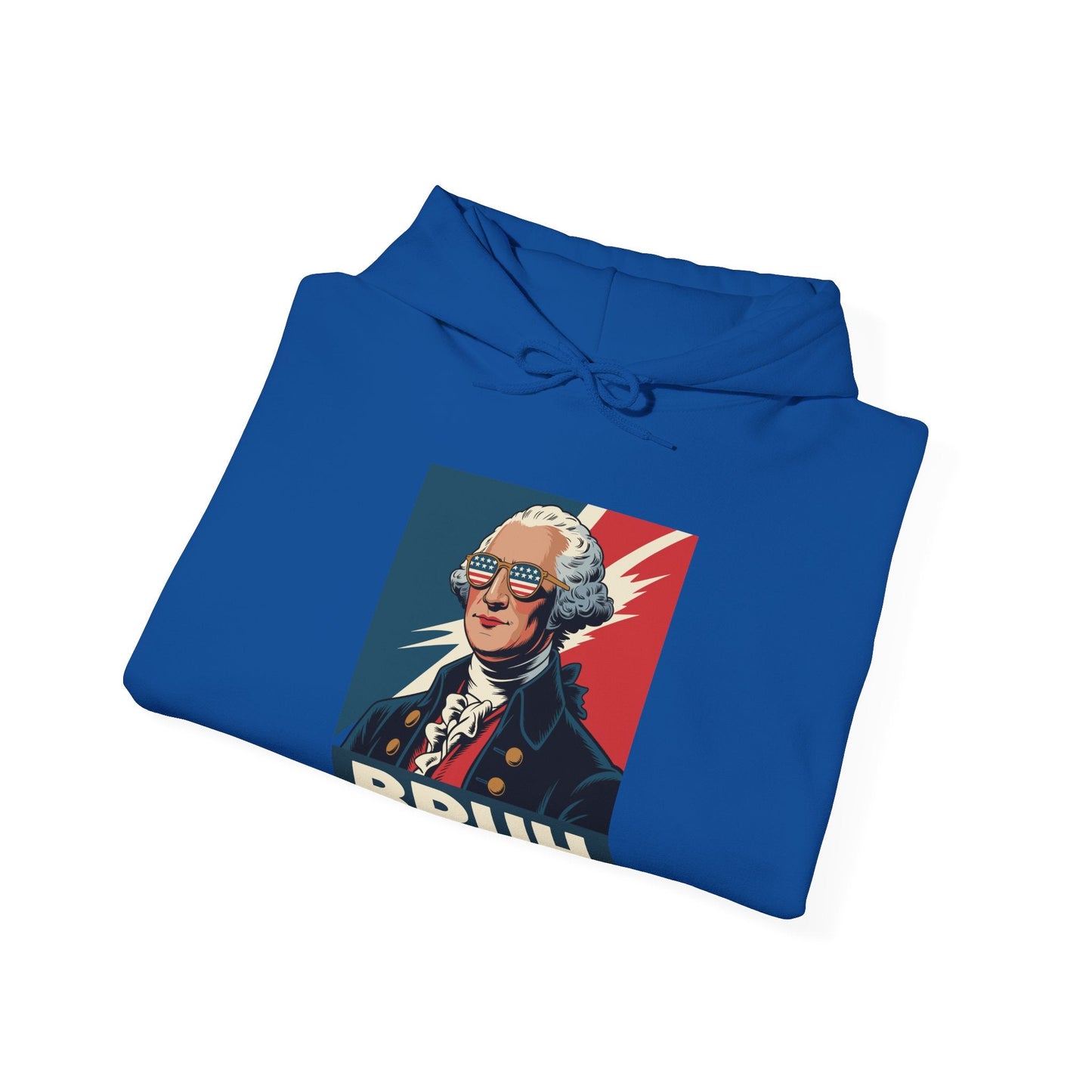 4th Of July 2025 George Washington Bruh. Meme Patriotic Hoodie