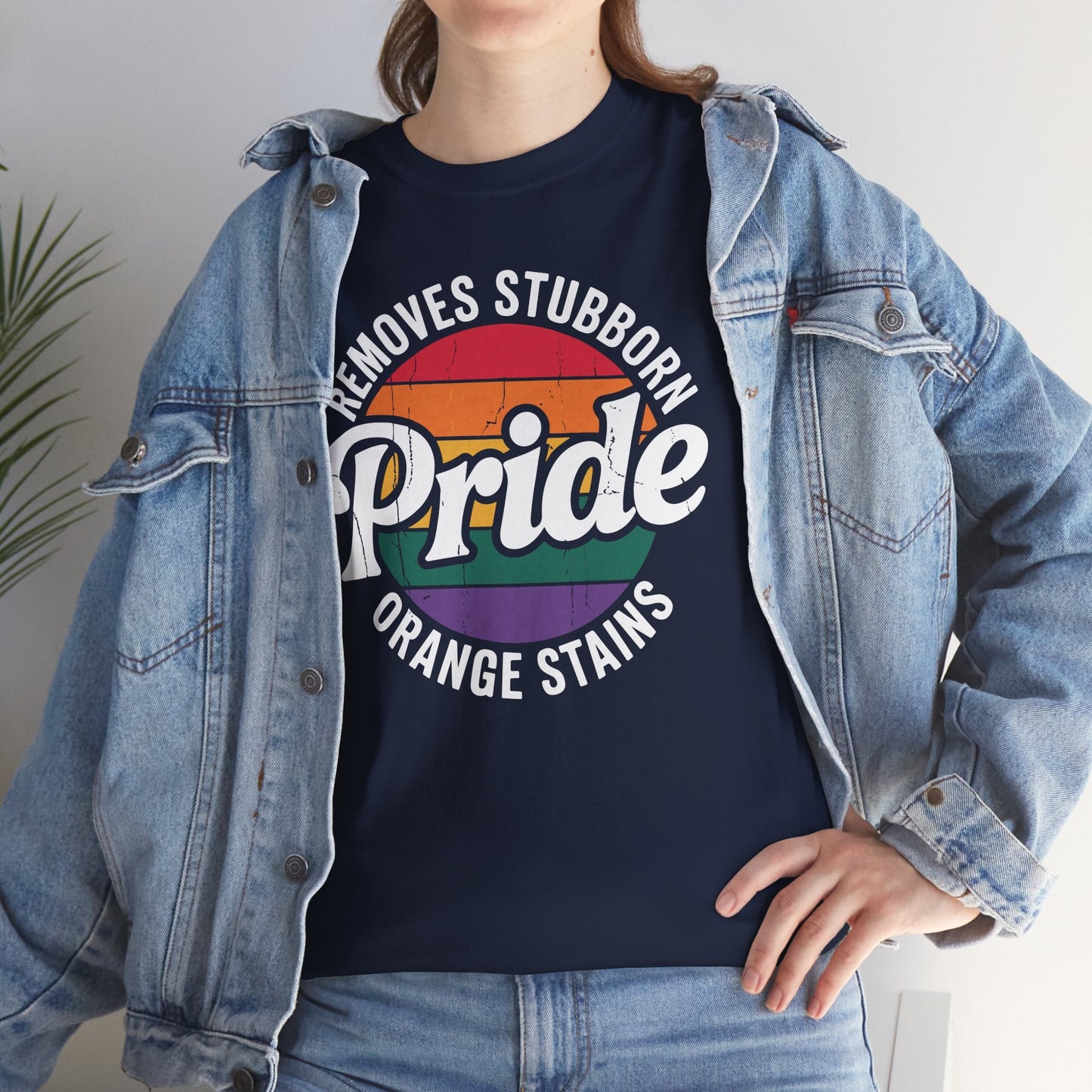 Resist Trump Remove Stubborn Orange Stains Pride Month LGBTQ T-Shirt