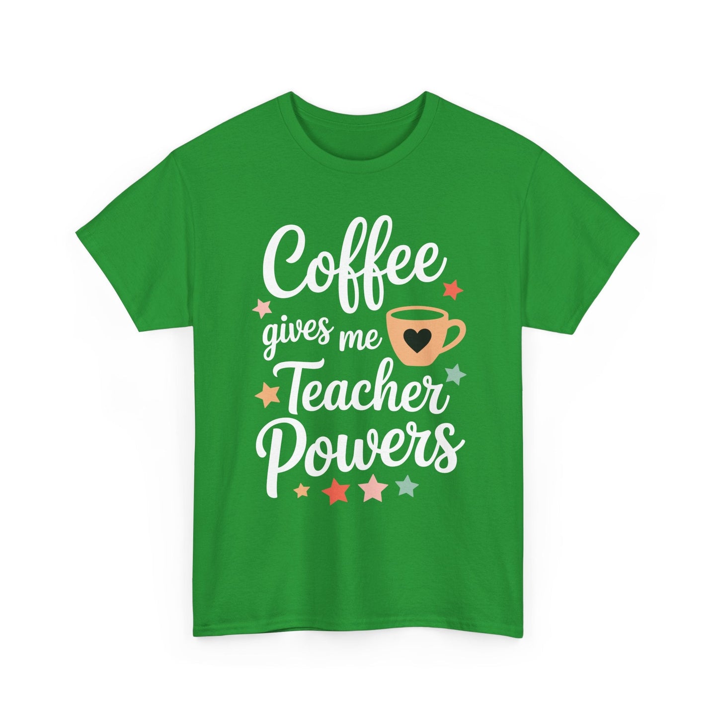 Coffee Gives Me Teacher Powers, Cute Teacher Appreciation T-Shirt