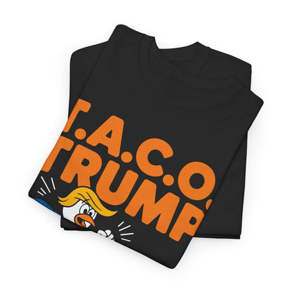 Funny Taco Trump Always Chickens Out T.A.C.O T-Shirt