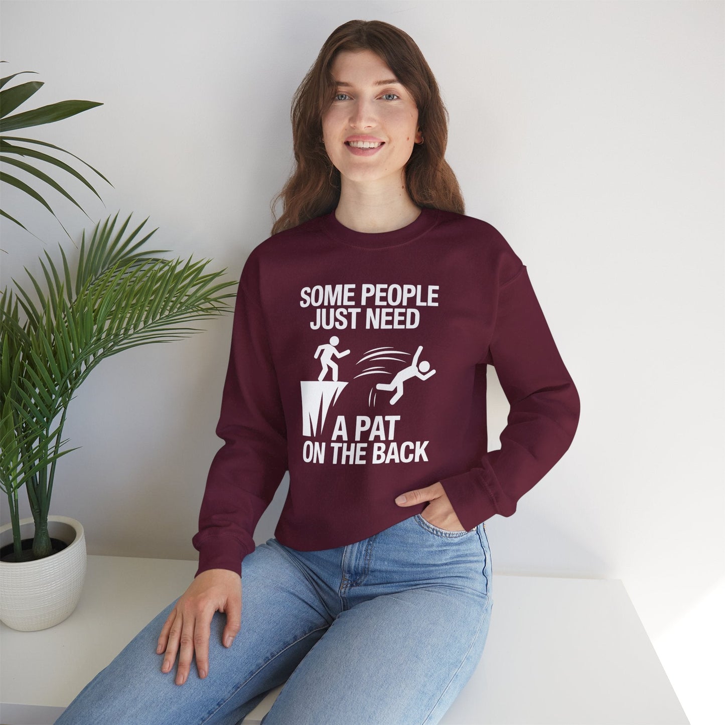 Funny Pat On The Back Adult Sarcastic Design Sweatshirt
