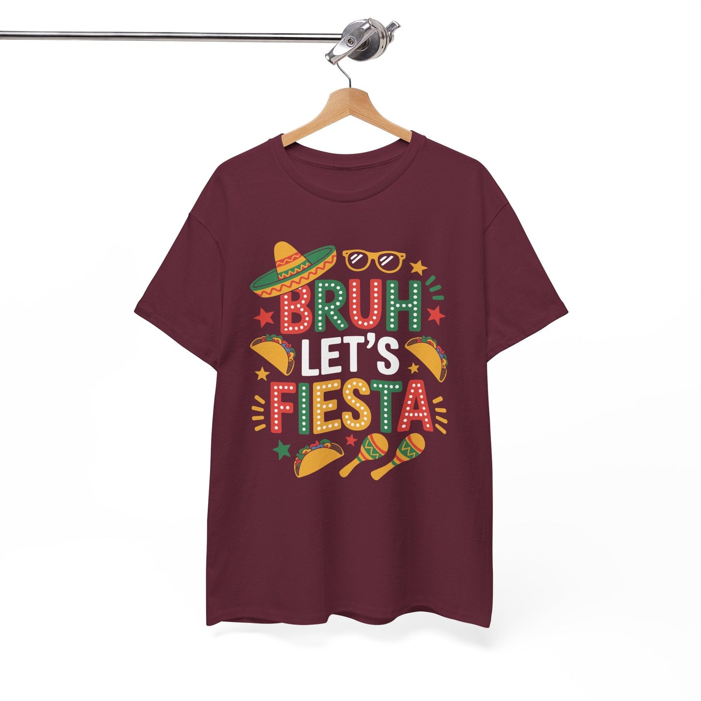 Bruh Let's Fiesta Cinco De Mayo Mexican Party Men Women T-Shirt