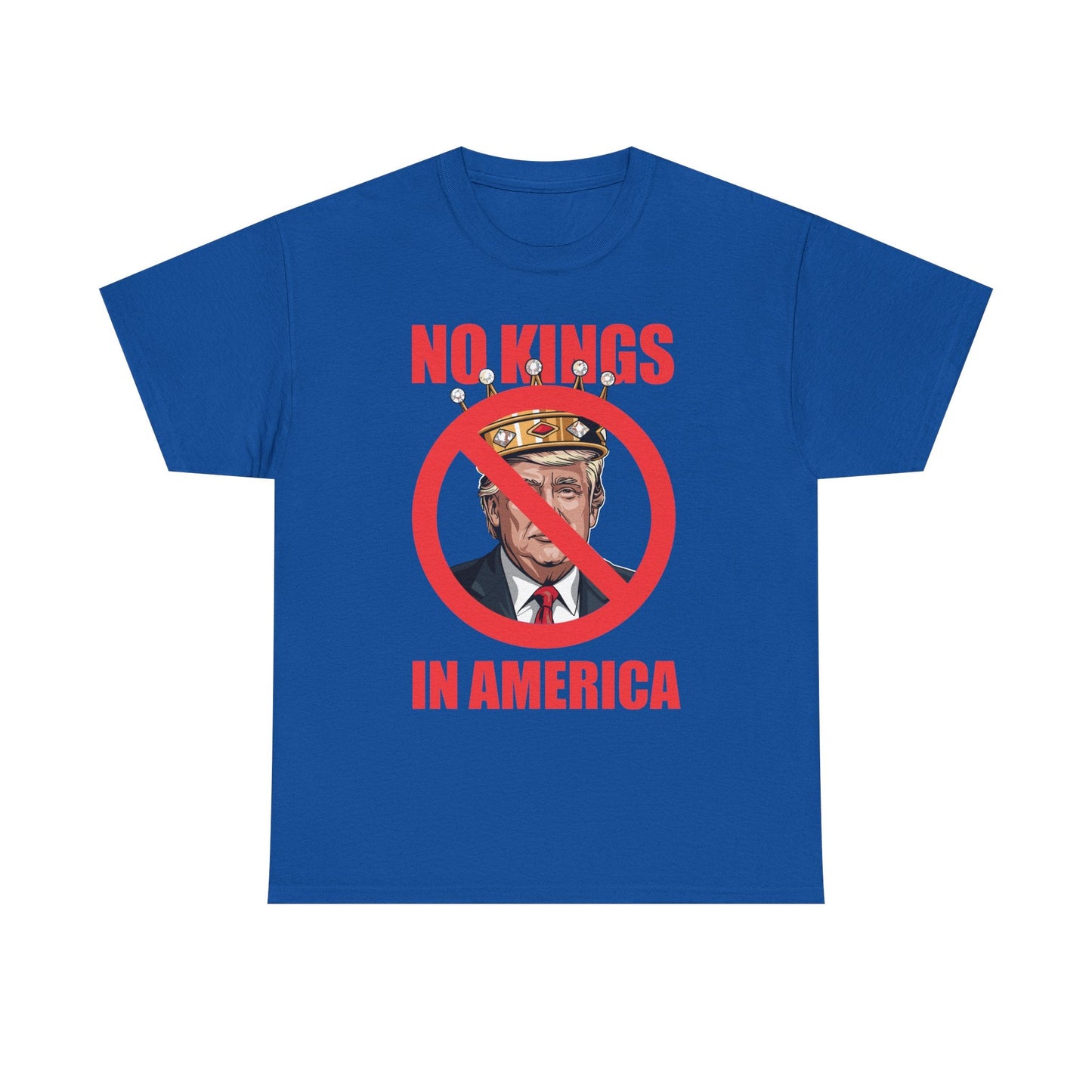 No kings in America T-Shirt