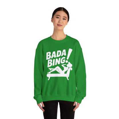 Bada Sarcastic Bing Retro Sexy Girl Bada Bam Sweatshirt