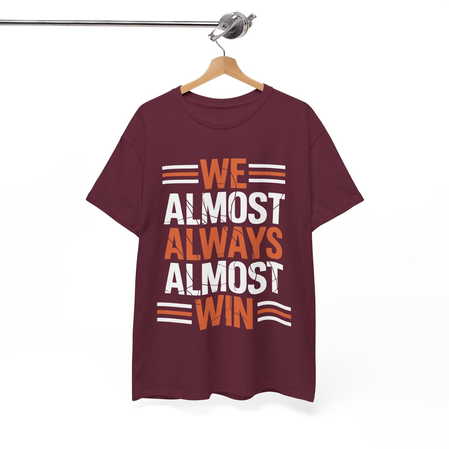Funny Cleveland Throwback We Almost Always Almost Win Football Fans Lovers T-Shirt