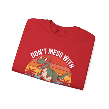 Dont Mess With Mamasaurus Youll Get Jurasskicked Mothers Day Sweatshirt