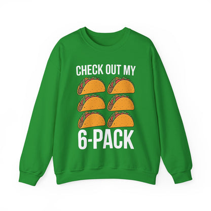 6 Pack Fitness Taco Funny Mexican Gym Top for Taco Lovers Sweatshirt