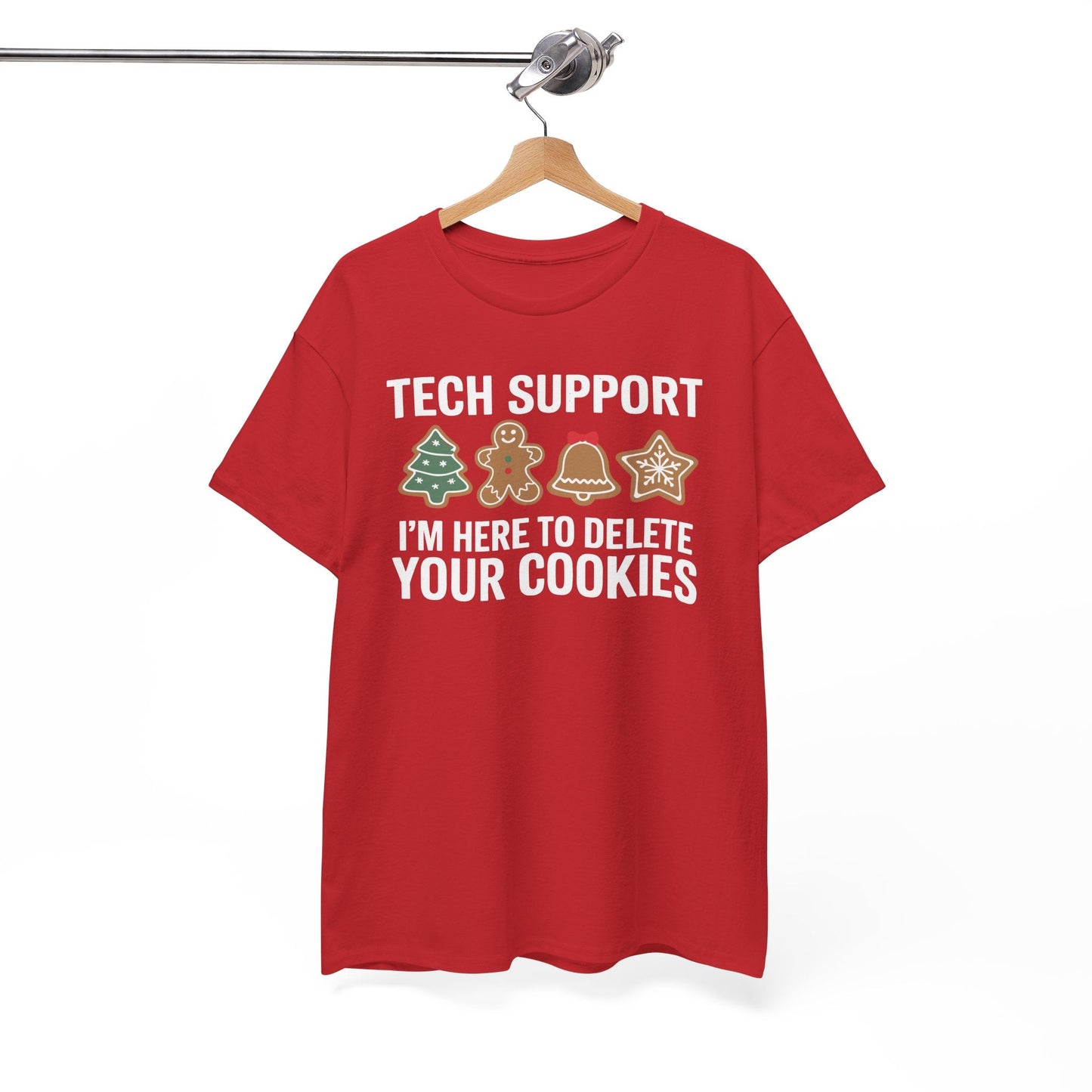 Christmas Tech Support Here To Delete Cookies Xmas Men Women T-Shirt