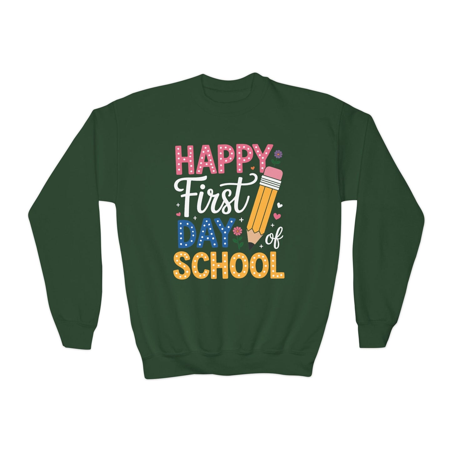 Happy First Day of School Pencil Teacher Cute Back to School Sweatshirt