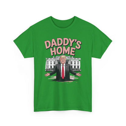 Trump Daddys Home White House 2025 T-Shirt