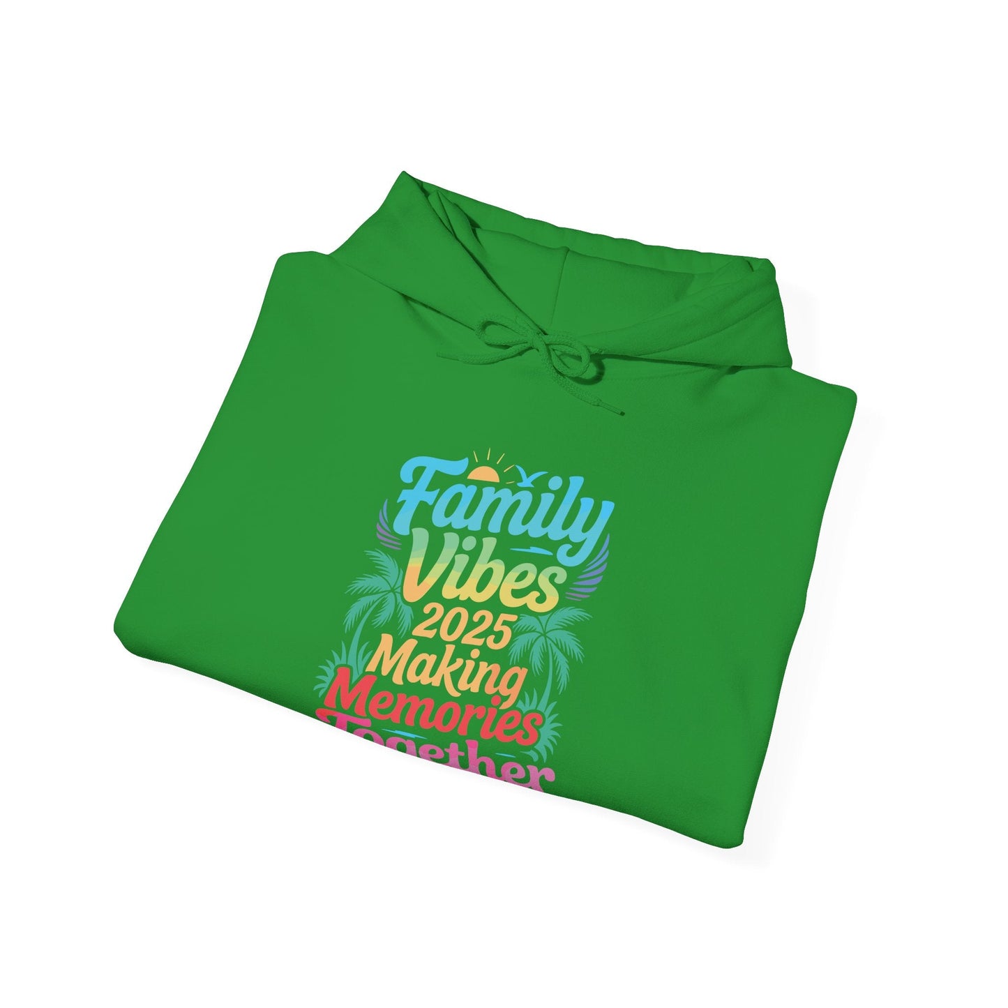 Family 2025 Vibes Family Reunion Vacation Making Memories Hoodie
