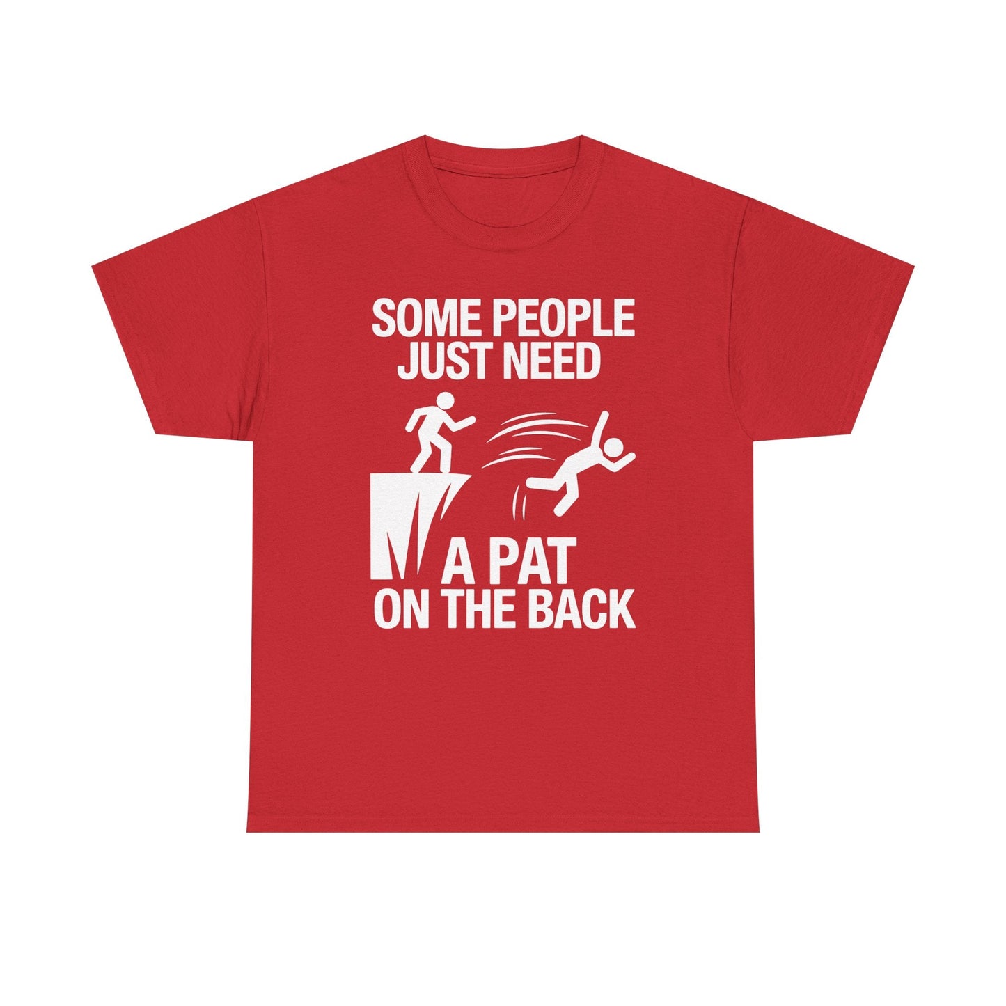 Funny Pat On The Back Adult Sarcastic Design T-Shirt