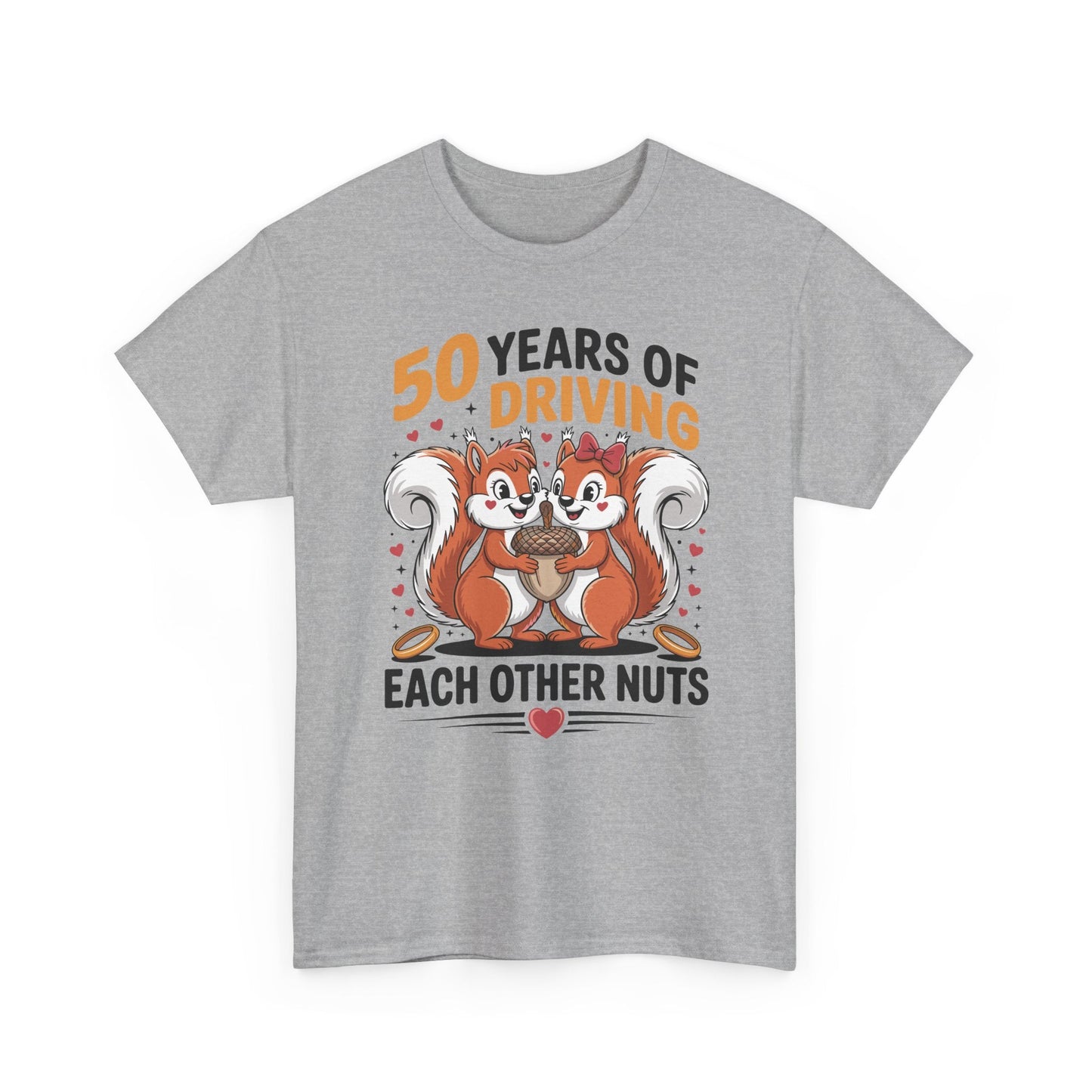 50th Wedding Anniversary 50 Years Of Driving Each Other Nuts T-Shirt