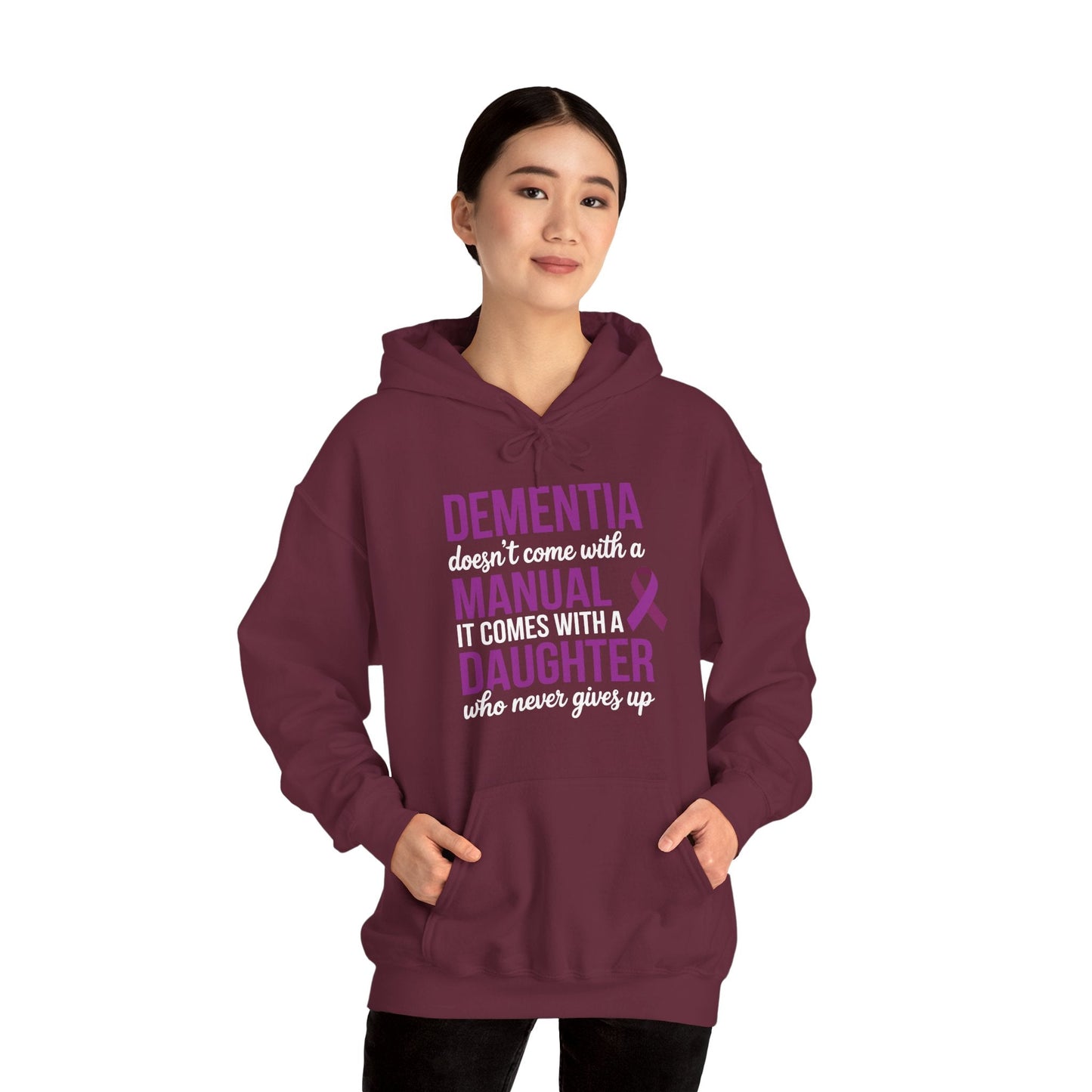 Dementia Doesn't Come With a Manual It Comes With a Daughter Hoodie