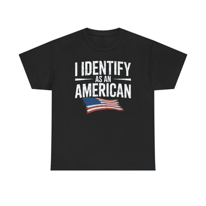 I Identify as an American No Identity Politics USA T-Shirt