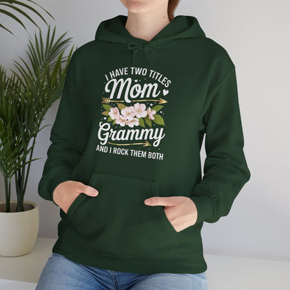 I Have Two Titles Mom And Grammy Mothers Day Gifts Hoddie