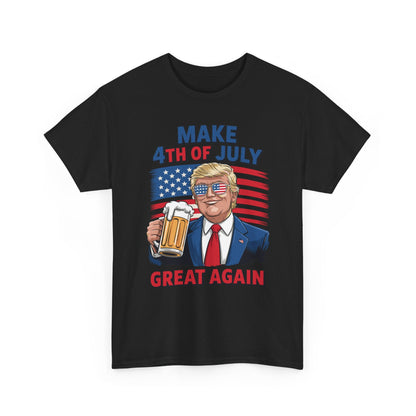 Trump Make 4th of July Great Again Men Drinking Beer Funny T-Shirt