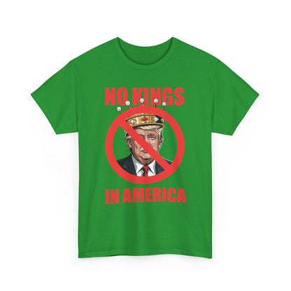 No kings in America T-Shirt