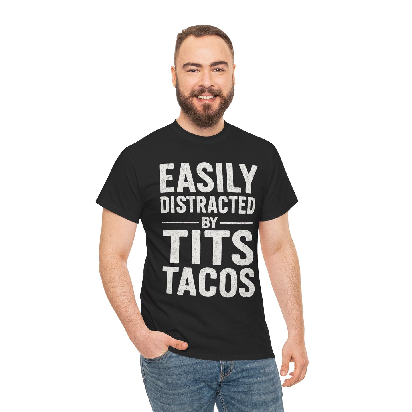 Men's Easily Distracted By Tits and Tacos Adult Humor Gift T-Shirt