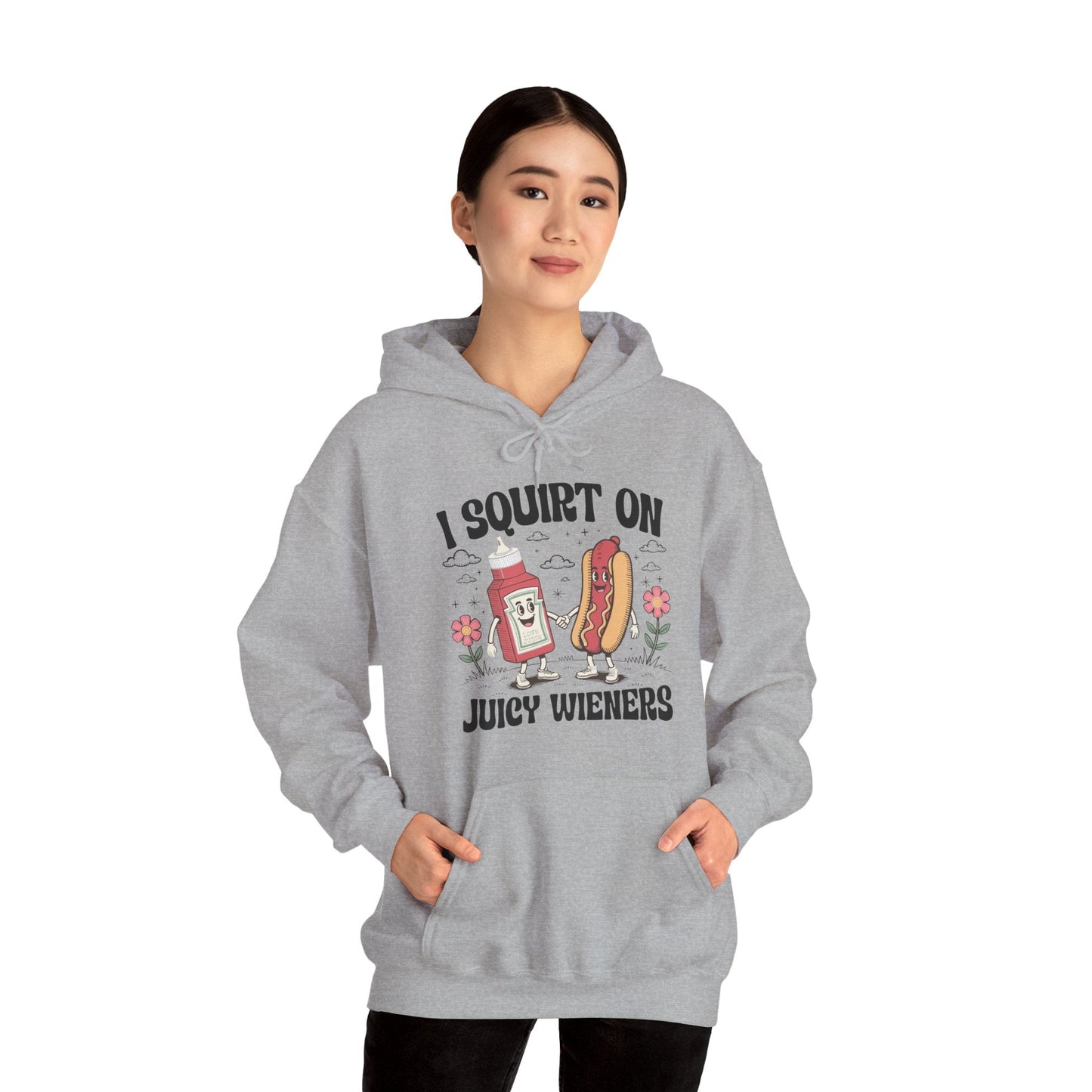 I Squirt On Juicy Wieners, Funny Juicy Wieners Meme Hoodie