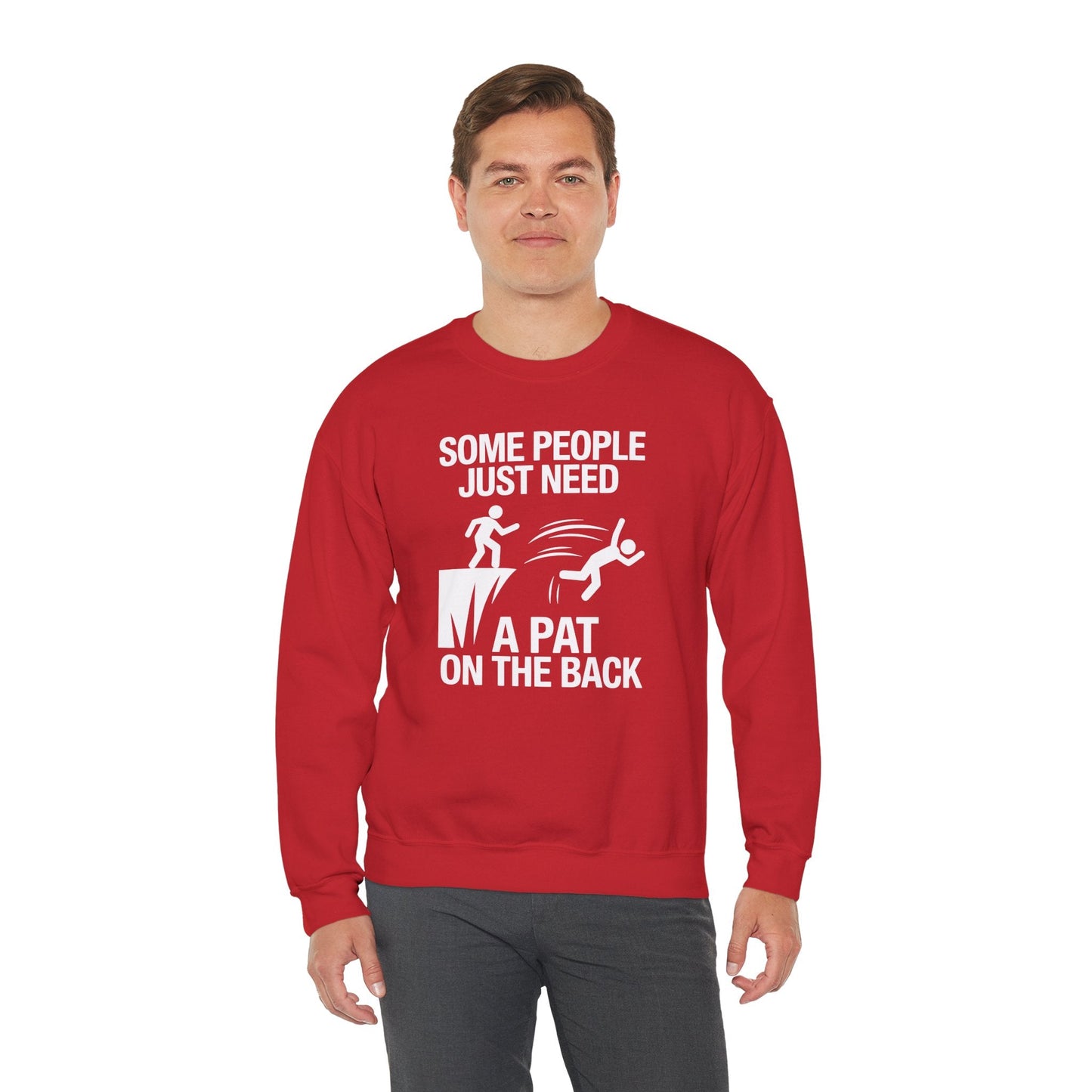 Funny Pat On The Back Adult Sarcastic Design Sweatshirt