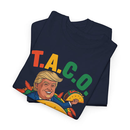 Funny Trump Taco Trump Always Chickens Out T-Shirt