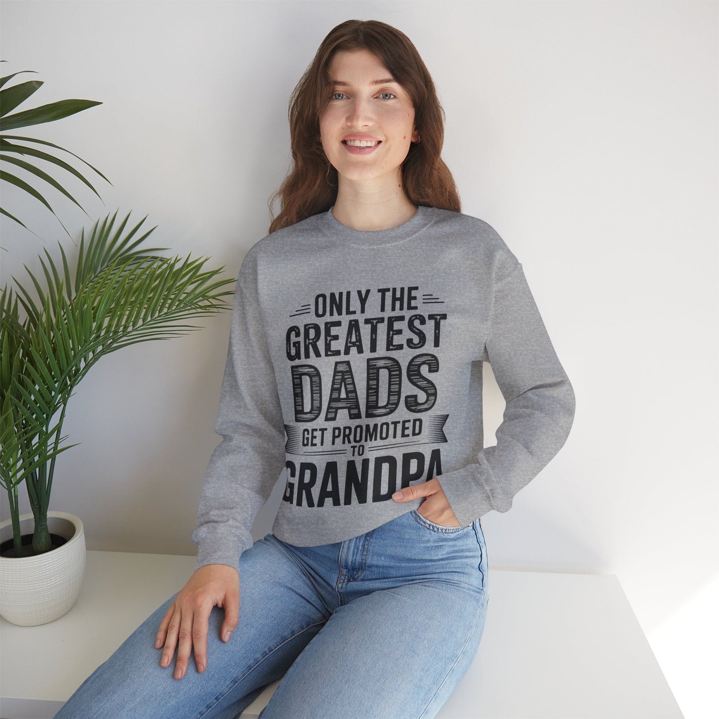 Only The Greatest Dads Get Promoted To Grandpa Shirt Men Sweatshirt