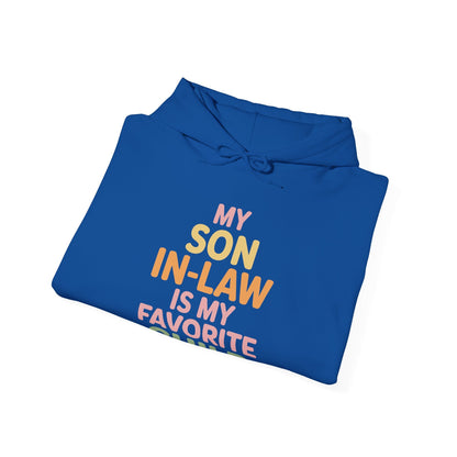 My Son In Law Is My Favorite Child Mothers Day Mother in Law Hoodie