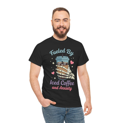 Fueled by Iced Coffee and Anxiety Funny Coffee Lover T-Shirt