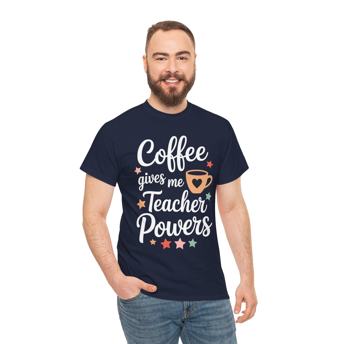 Coffee Gives Me Teacher Powers, Cute Teacher Appreciation T-Shirt