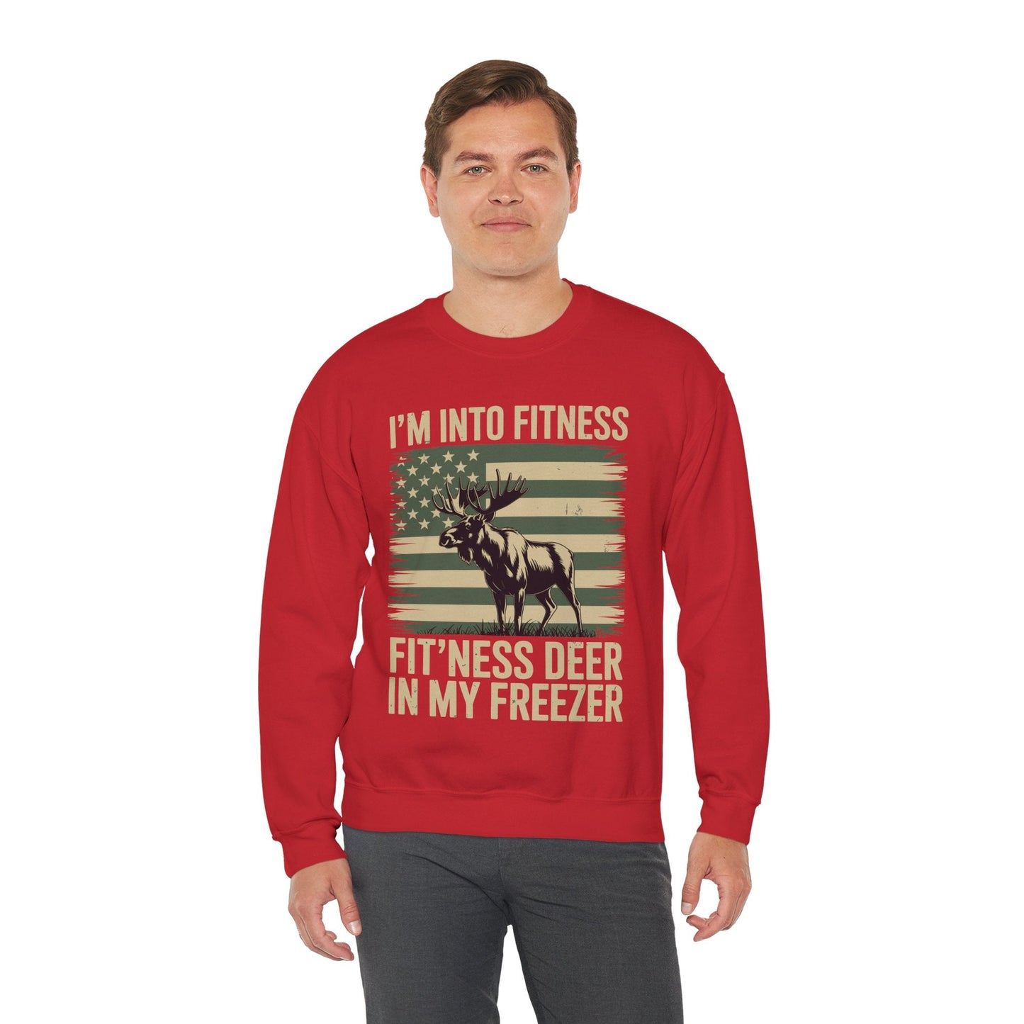 Hunting Im Into Fitness Fit Ness Deer Freezer Men Women Sweatshirt