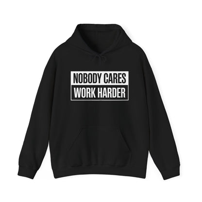 Nobody Cares Work Harder Fitness Workout Gym Gift Hoodie