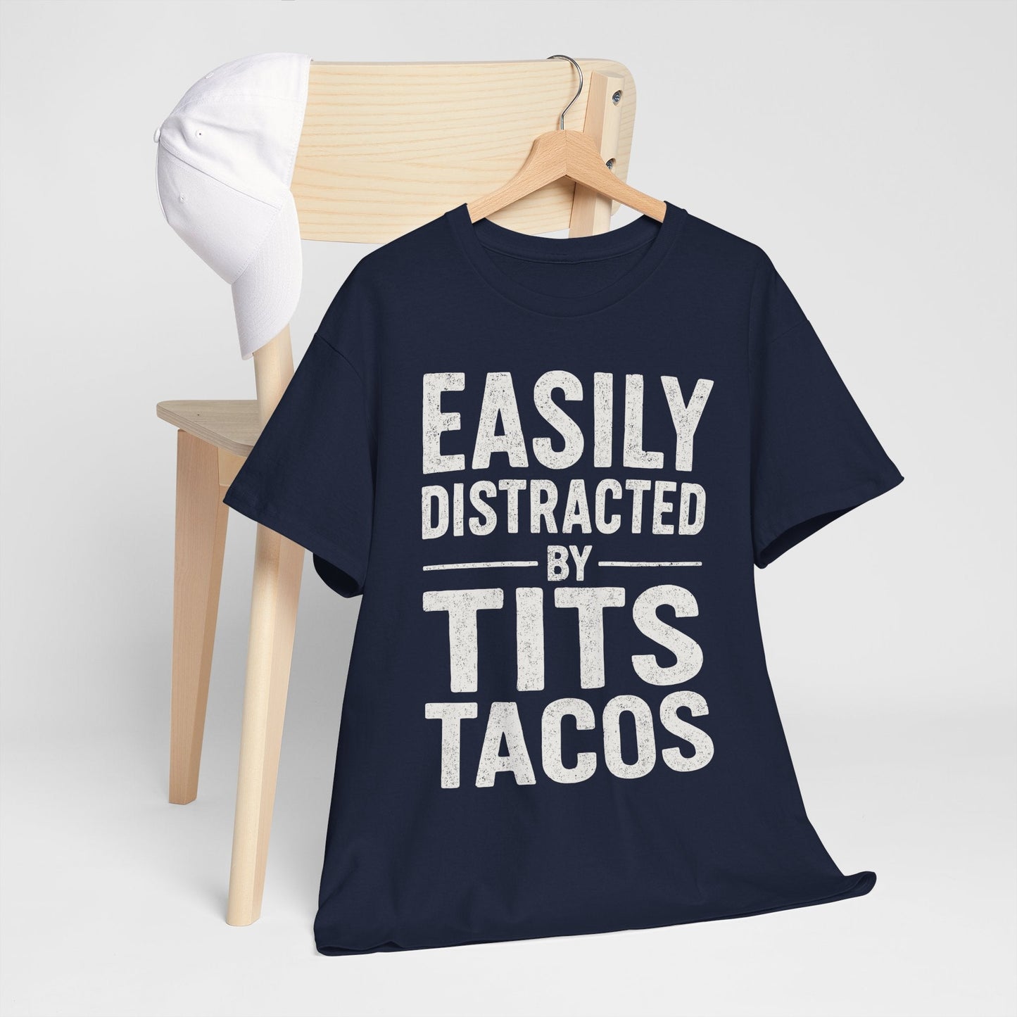 Men's Easily Distracted By Tits and Tacos Adult Humor Gift T-Shirt