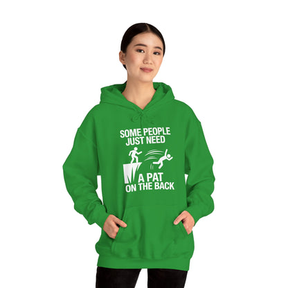 Funny Pat On The Back Adult Sarcastic Design Hoodie