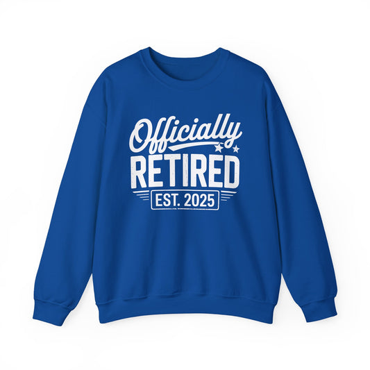 Funny Retirement 2025 Officially Retired Vintage Humor Sweatshirt