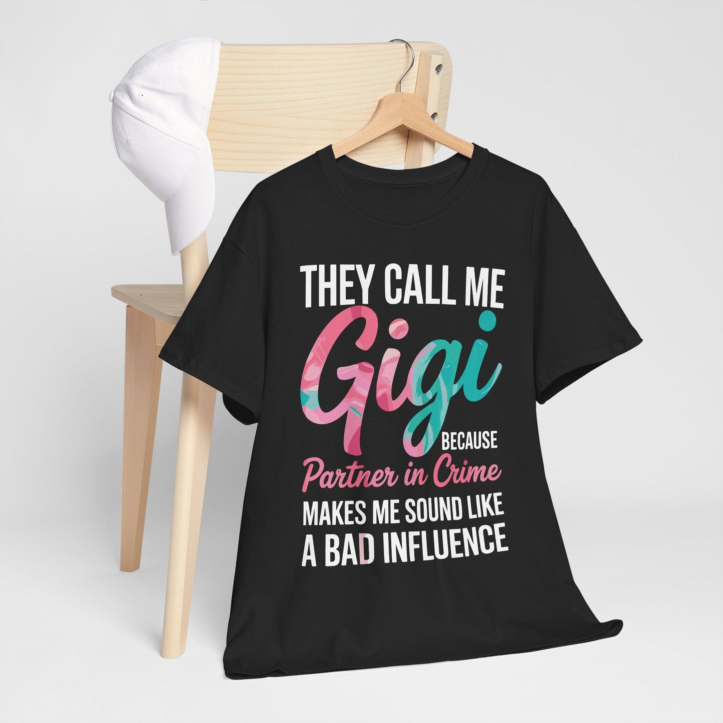 They Call Me Gigi Because Partner In Crime Shirt Mothers Day T-Shirt