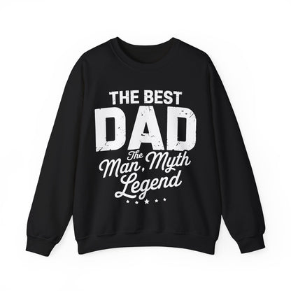 Dad The Man The Myth The Legend Men Papa Funny Father's Day Sweatshirt