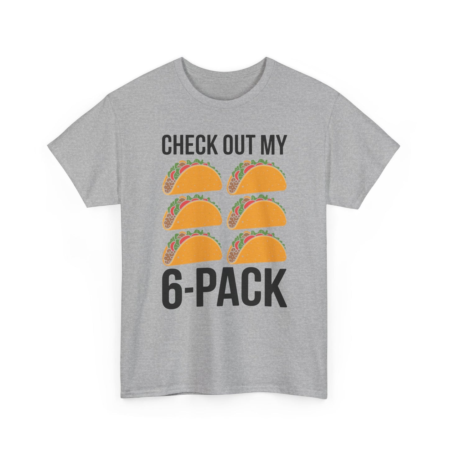 Funny 6 Pack Fitness Taco Mexican Gym Top for Taco Lovers T-Shirt