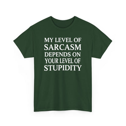 Funny Sarcastic Humor My Level of Sarcasm Sarcastic Quote T-Shirt