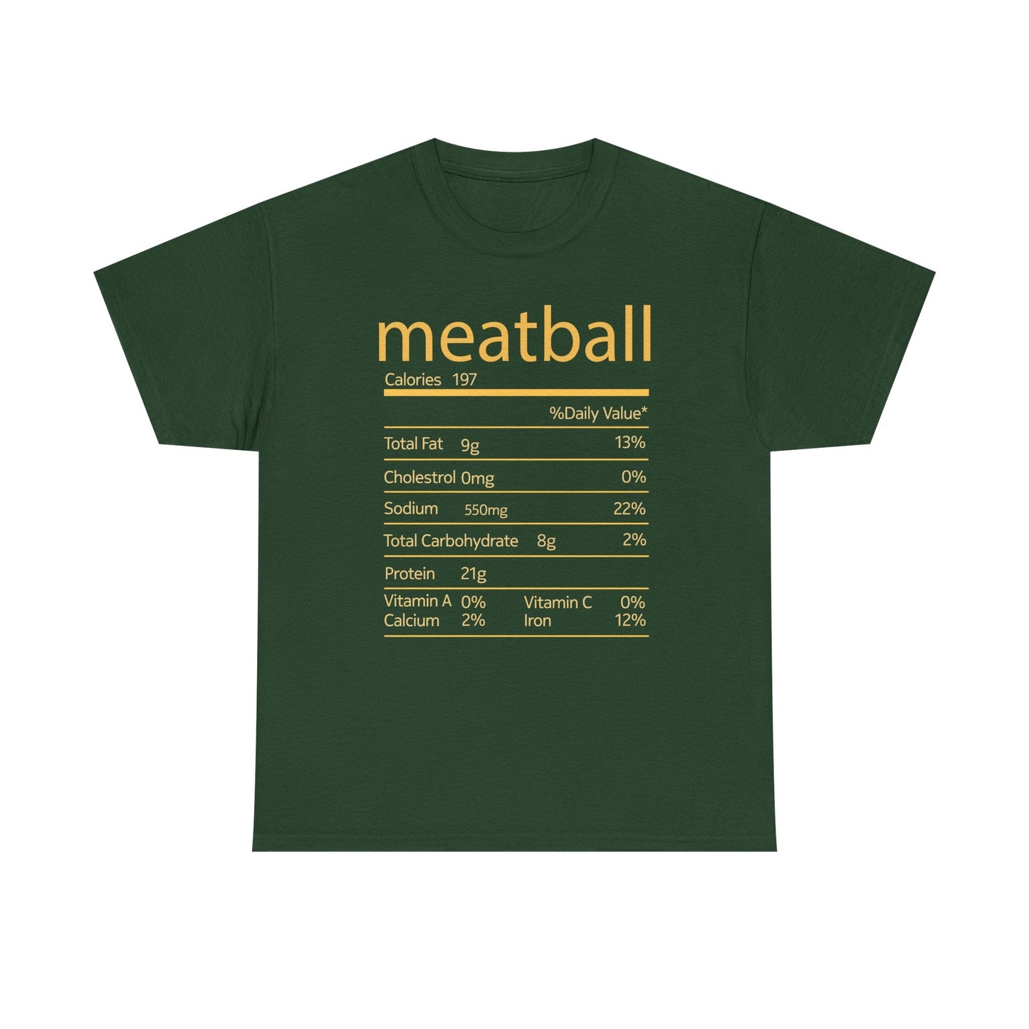 Meatball Nutrition Facts Funny Thanksgiving Christmas T-Shirt