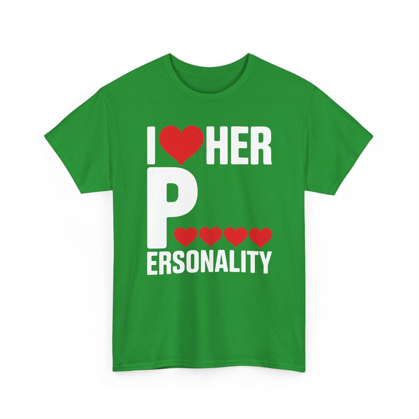 Funny Valentine's Day Couple Matching I Love Her Personality T-Shirt