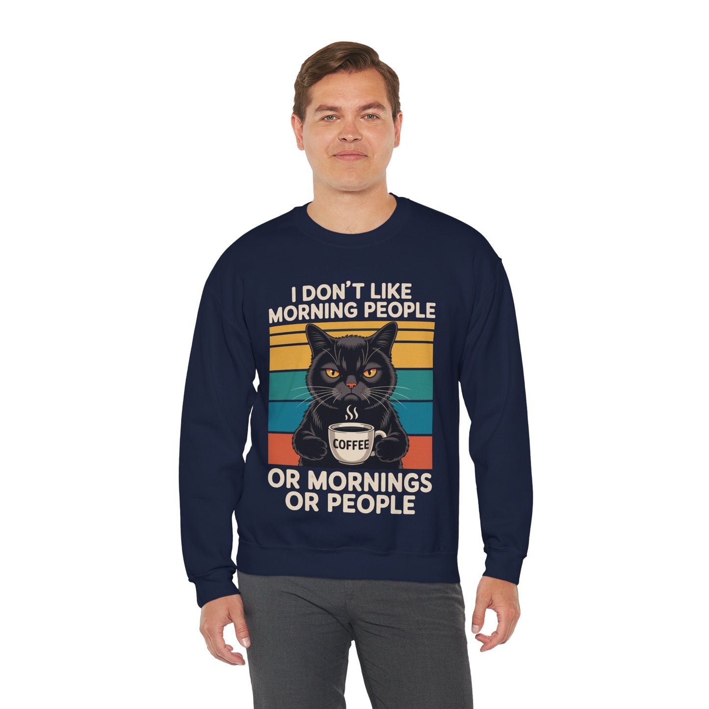 I Hate Morning People And Mornings And People Coffee Cat Sweatshirt