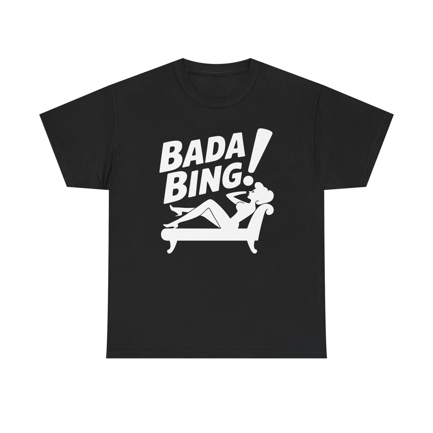Funny Vintage Bada Sarcastic Bing Retro Sexy Girl Bada Bam T-Shirt