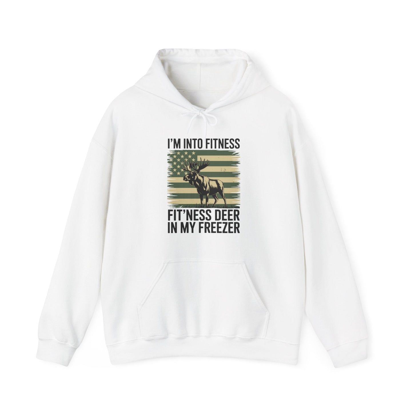 Hunting Im Into Fitness Fit Ness Deer Freezer Men Women Hoodie